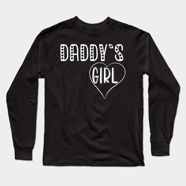 Daddys Girl Tsgirts 2022 Long Sleeve T-Shirt by haloosh